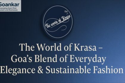 The World of Krasa – Sustainable Fashion Brand in Porvorim, Goa